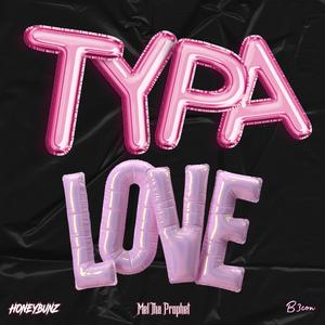 Typa Love