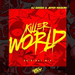 Killer World (Original Mix)
