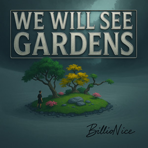 We will see gardens