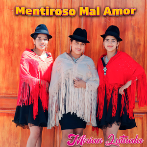 Mentiroso Mal Amor (En Vivo)