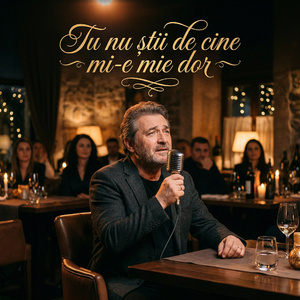 Tu nu știi de cine mi-e mie dor
