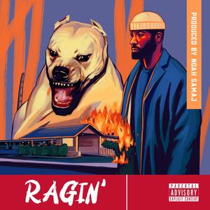 Ragin' (Instrumental Version)