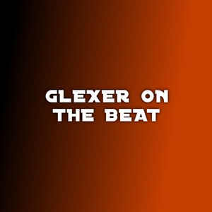 Glexer on the beat (Instrumental Version)