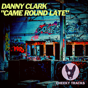 Came Round Late (Dub Edit)