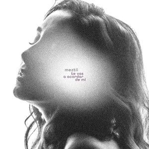 Te Vas A Acordar De Mi