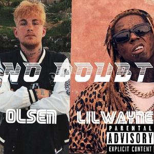 No Doubt (feat. Lil Wayne)