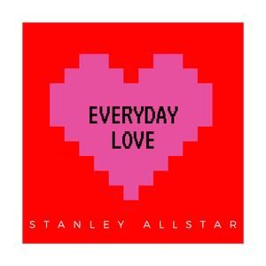Everyday Love (feat. Chris Winston)