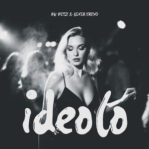 IDEOLO (feat. SIXIR EREYO)