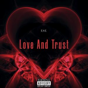 Love And Trust