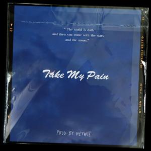 [Free] "Take My Pain" - Mula Sakee Type Beat