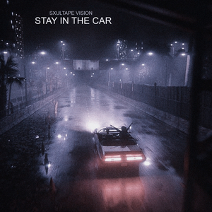 Stay in the Car