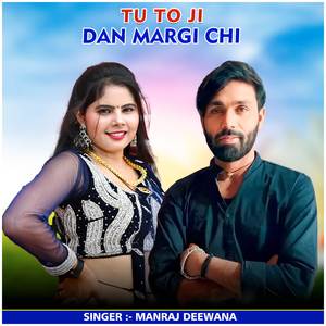 Tu To Ji Dan Margi Chi