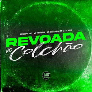 Revoada no Colchão