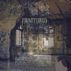 fractured (feat. Angel Cutlass)
