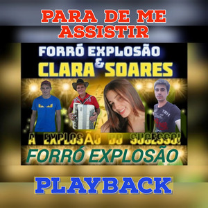 Para de Me Assistir (Playback)