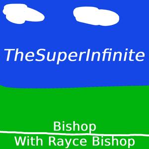 Bishop (feat. Rayce Bishop)