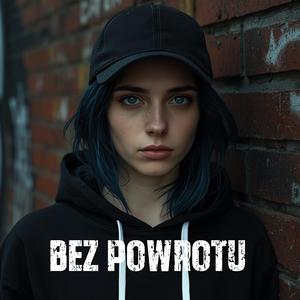 Bez Powrotu
