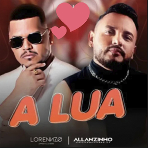 A Lua (feat. Allanzinho)