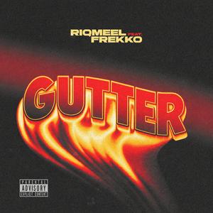 Gutter (feat. Frekko)