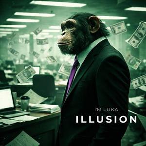 Illusion
