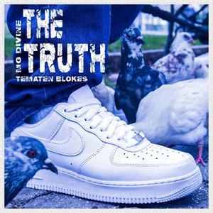 THE TRUTH (Prod. MG DIVINE)
