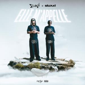 Elle m'appelle (feat. Dadi & Bilouki)