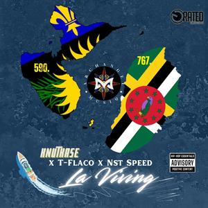 La Viving (feat. T-Flaco & Nst Speed)