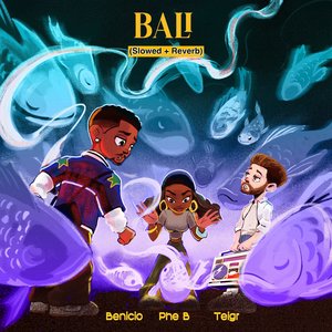 Bali (Slowed + Reverb)