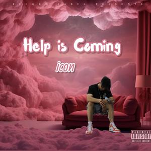 Help Is Coming