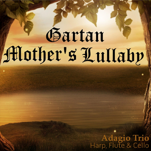 Gartan Mother's Lullaby