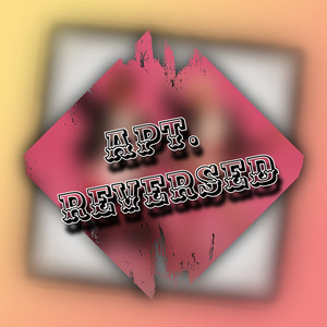Apt (Reversed/Al Revés)