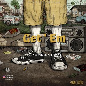 Get'Em (feat. Tero)