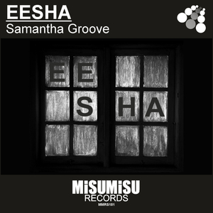 Eesha (Original Mix)