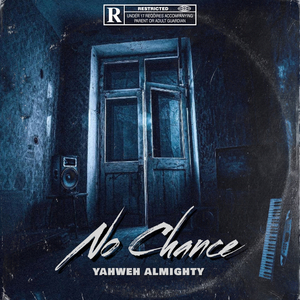 No Chance