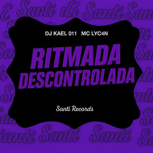 Ritmada Descontrolada