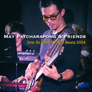 Recklessly (May Patcharapong & Friends Live At RMUTT Jazz Beats 2024)