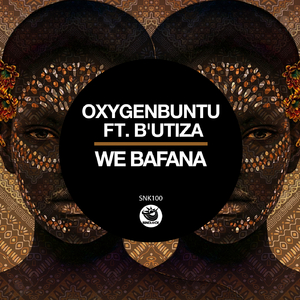 We Bafana (Original Mix)