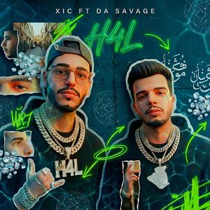 H4L (feat. Da Savage)