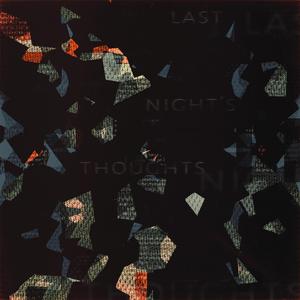 last night's thoughts