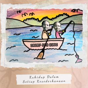 Kuhidup Dalam Setiap Kesederhanaan