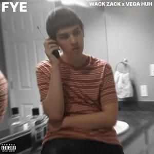 FYE (feat. Vega HUH)