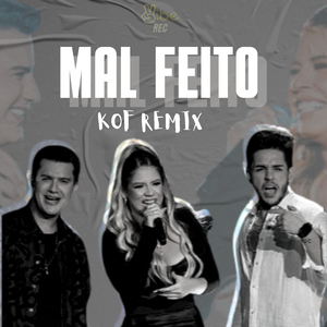 Mal Feito (Funk Remix)