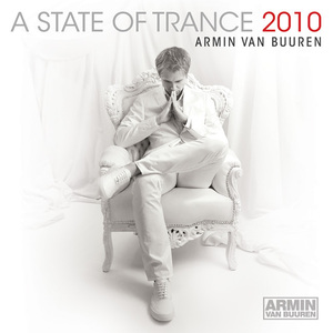 A State Of Trance 2010, Pt. 2 (In the Club: Full Continuous DJ Mix)