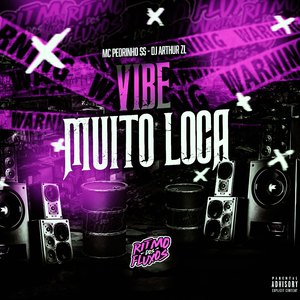 Vibe Muito Loca