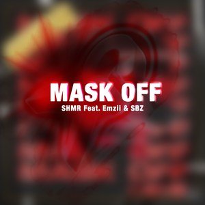 Mask off