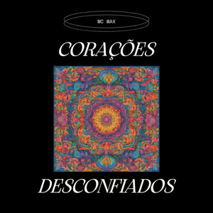 Corações Desconfiados