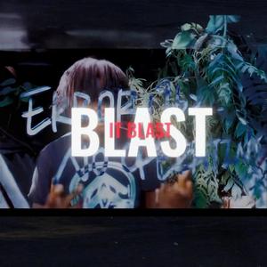 Blast