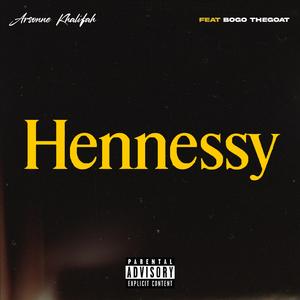 hennessy (feat. Bogo thegoat)