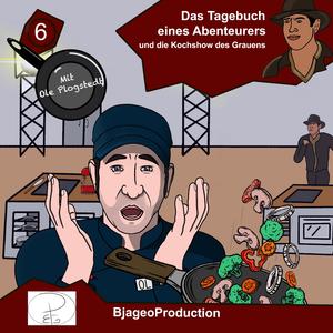 006 Und die Kochshow des Grauens (Teil 21)