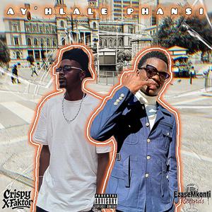 Ay'hlale Phans (feat. Star Boy Rsa)